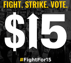 Fighting for a $15 minimum wage